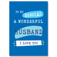 To My Special & Wonderful Husband Card